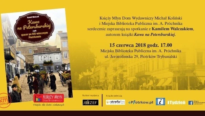 Zapraszamy na promocję książki o Piotrkowie! 