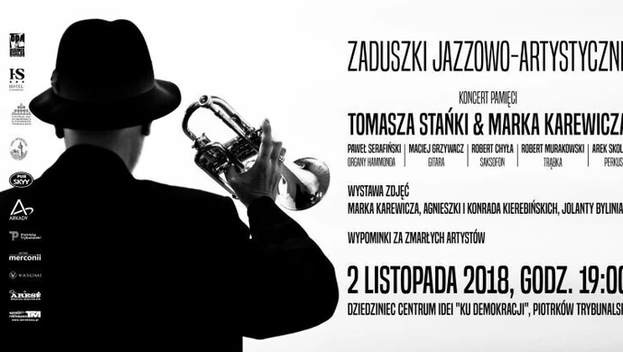 Pamięci Stańki i Karewicza. Zaduszki Jazzowo-Artystyczne w Piotrkowie 