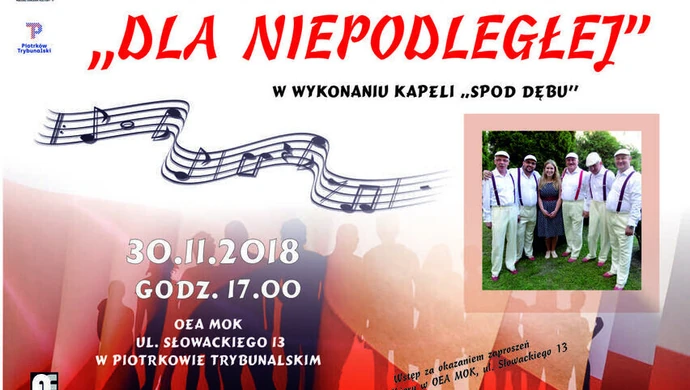 Kapela Spod Dębu zagra "Dla Niepodległej"