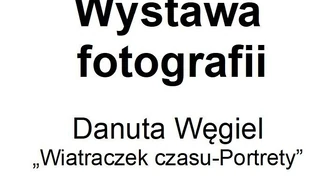 Wystawa portretów autorstwa Danuty Węgiel