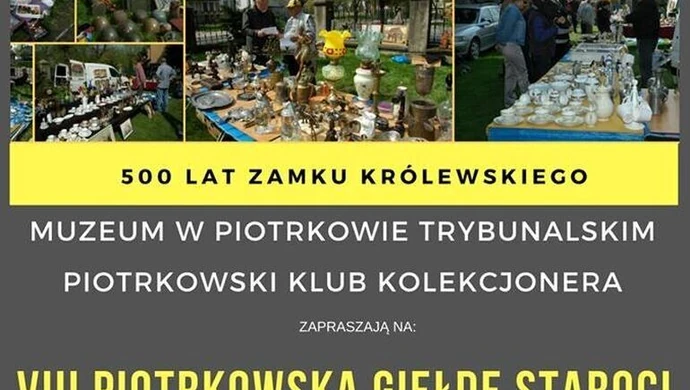 W niedzielę Piotrkowska Giełda Staroci