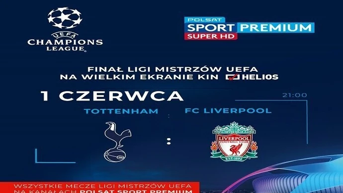 Liverpool czy Tottenham? Obejrzyj wielki finał w kinie Helios!