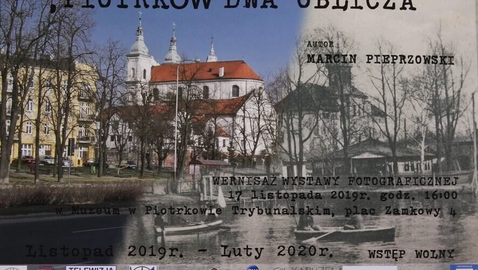 Zobaczycie dwa oblicza Piotrkowa