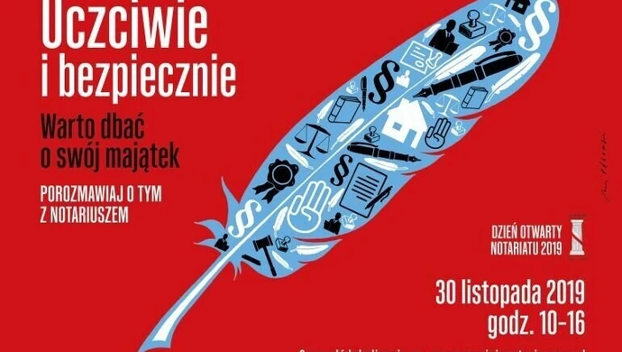 Uczciwie i bezpiecznie. Warto dbać o swój majątek - porozmawiaj o tym z notariuszem