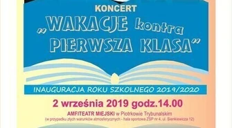 "Wakacje kontra pierwsza klasa"