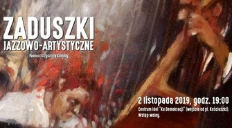 Pamięci Krzysztofa Komedy. Zaduszki Jazzowo-Artystyczne w Piotrkowie