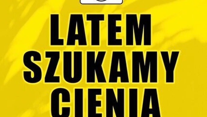 Zdjęcie cienia też może być ciekawe