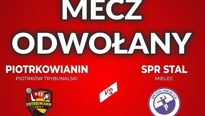 Mecz Piotrkowianina przełożony