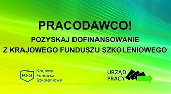 Krajowy fundusz szkoleniowy &#8211; wsparcie kwalifikacji zawodowych