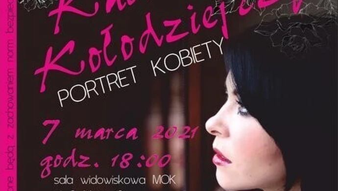 Koncert Kasi Kołodziejczyk "Portret Kobiety"