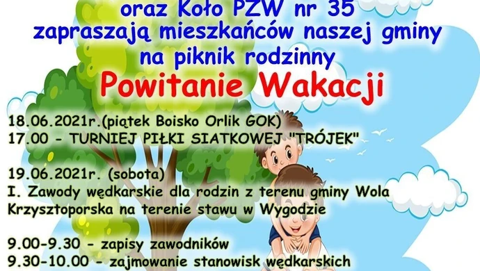 Wola Krzysztoporska. Rodzinne powitanie wakacji