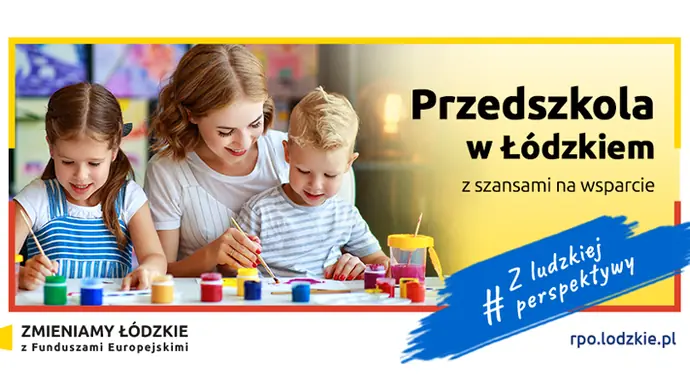 Przedszkola w Łódzkiem z szansami na wsparcie