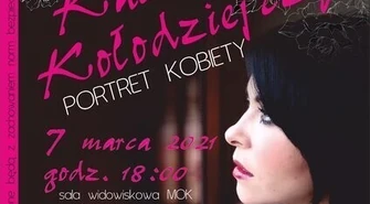 Koncert Kasi Kołodziejczyk "Portret Kobiety"