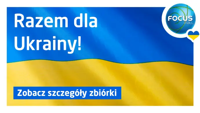 Akcja wsparcia kobiet i zbiórka na rzecz Ukrainy w Focus Mall