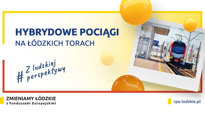 Hybrydowe pociągi na łódzkich torach