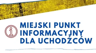 Piotrków uruchomi punkt informacji dla uchodźców