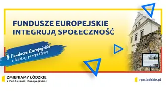 Fundusze Europejskie integrują społeczność powiatu piotrkowskiego
