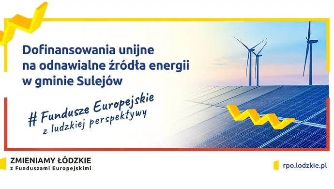 Dofinansowania unijne na odnawialne źródła energii w gminie Sulejów
