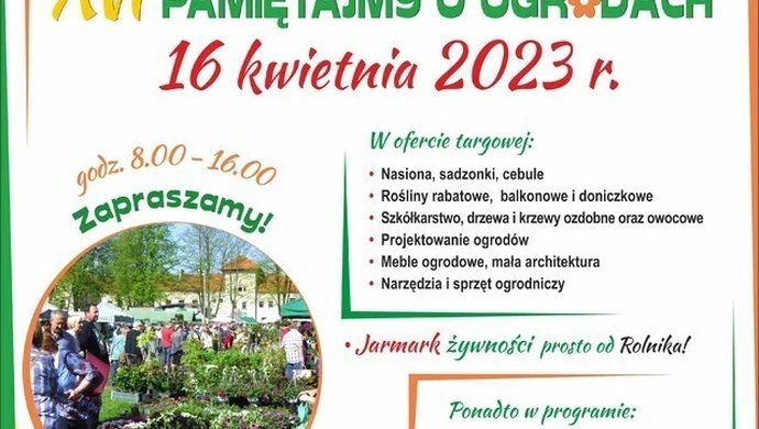 XVI PIOTRKOWSKIE TARGI OGRODNICZE  „Pamiętajmy o ogrodach”