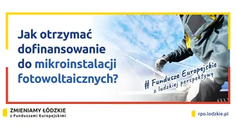 Jak otrzymać dofinansowanie do mikroinstalacji fotowoltaicznych?