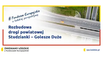 Rozbudowa drogi powiatowej Studzianki &#8211; Golesze Duże