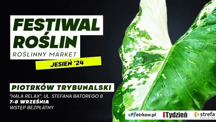 FESTIWAL ROŚLIN W PIOTRKOWIE TRYBUNALSKIM