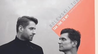 Bolewski & Tubis wystąpią w regionie