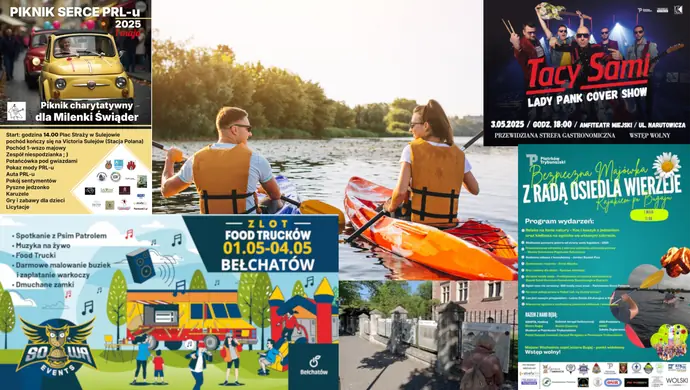 Majówka 2025 w Piotrkowie i okolicach. Będzie co robić