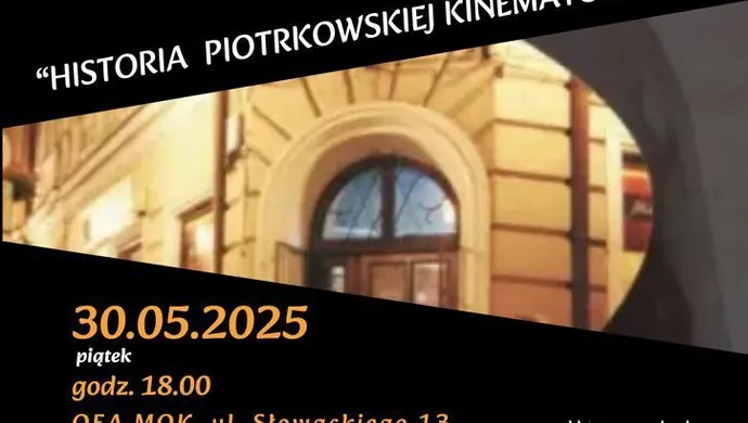 Piotrków filmowy - zaproszenie na wykład