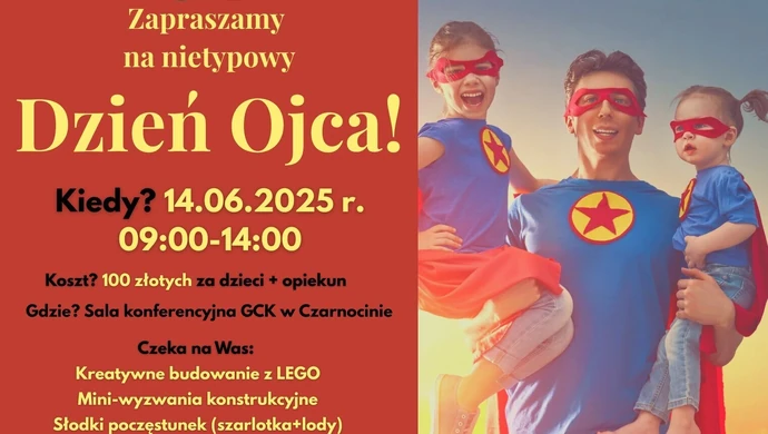 Dzień Ojca w stylu superbohatera!