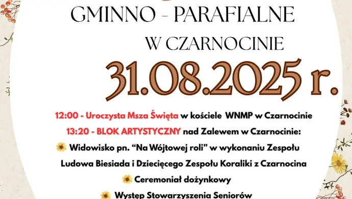 Czarnocin szykuje wielkie święto plonów – Dożynki Gminno-Parafialne już 31 sierpnia
