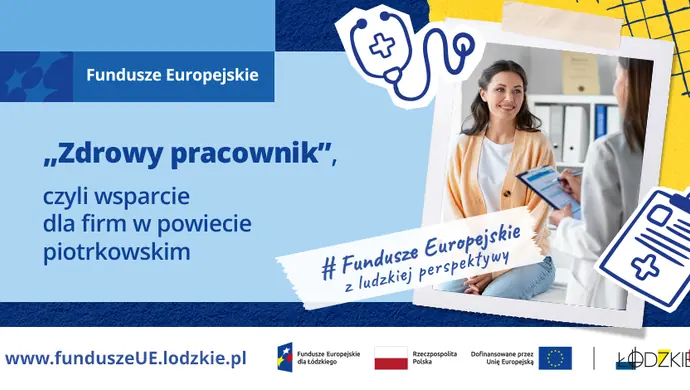 Zdrowy pracownik – wsparcie dla firm w powiecie piotrkowskim