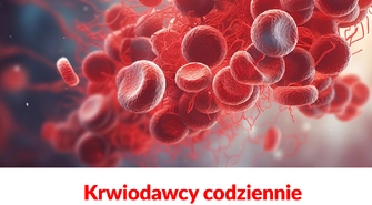 Oddaj krew - uratuj życie