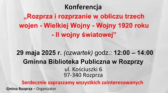 Patriotyzm niejedno ma imię – konferencja historyczna w Rozprzy 