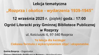 Zapraszamy na lekcję tematyczną „Rozprza i okolice – wydarzenia 1939-1945”