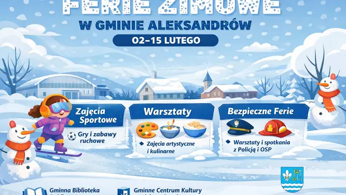Ferie zimowe w Gminie Aleksandrów. Sport, warsztaty i „Bezpieczne Ferie” dla dzieci i młodzieży
