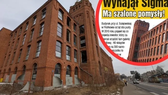 Sigmatex - piotrkowska "Manufaktura", która nigdy nie powstała