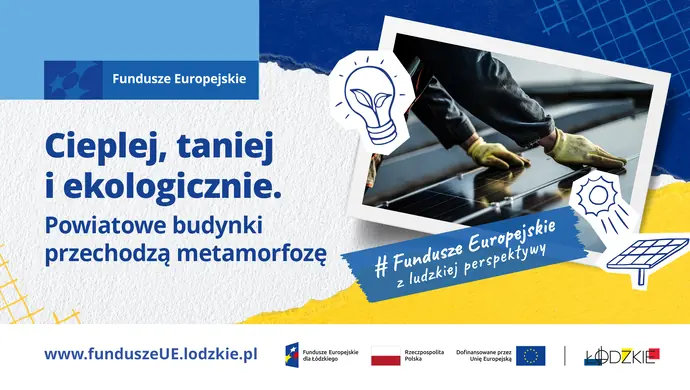 Cieplej, taniej i ekologicznie. Powiatowe budynki przechodzą metamorfozę