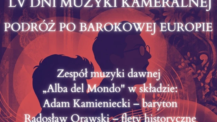Barokowa podróż przez Europę. Kameralny koncert w Muzeum w Piotrkowie