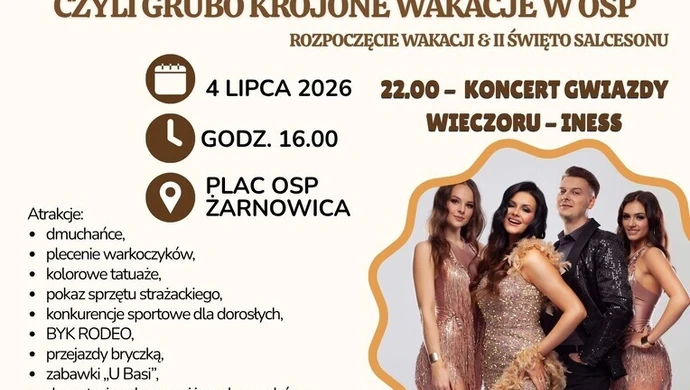 Wielkie rozpoczęcie wakacji w Żarnowicy już 4 lipca