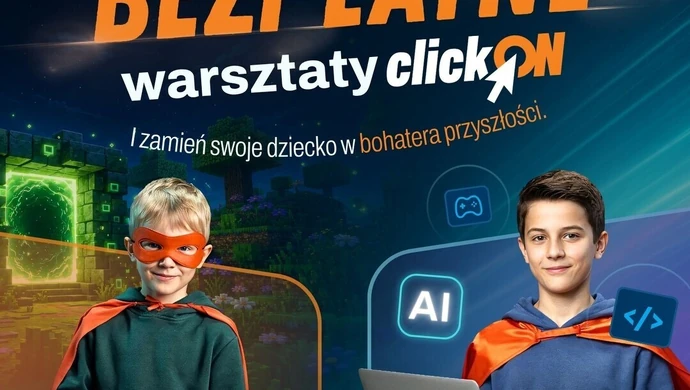 Jak przygotować dziecko na przyszłość? Bezpłatne warsztaty clickON już we wrześniu