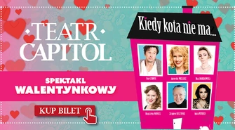 "Kiedy kota nie ma"… hit komediowy Teatru Capitol w Piotrkowskim MOKu