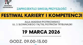 Festiwal Kariery i Kompetencji w Akademii Piotrkowskiej