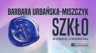 Wystawa szkła Barbary Urbańskiej-Miszczyk w ODA