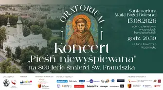 „Pieśń niewyśpiewana” w ogrodach franciszkańskich w Radomsko