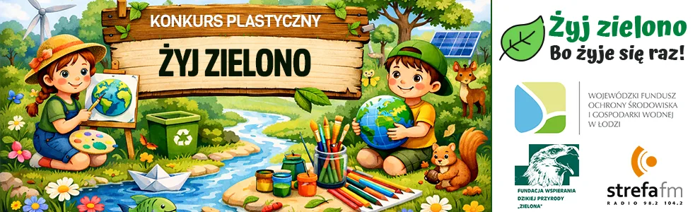 Żyj zielono - konkurs plastyczny