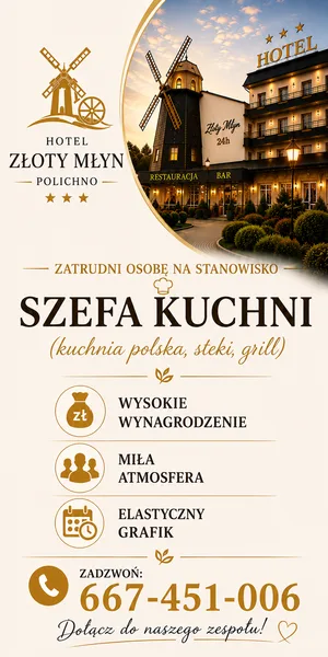Złoty młyn zatrudni kucharza